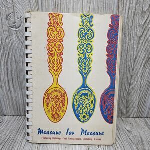 Vintage Measure For Pleasure Cookbook Swedish Recipes Lindsborg Kansas 1961 Spir